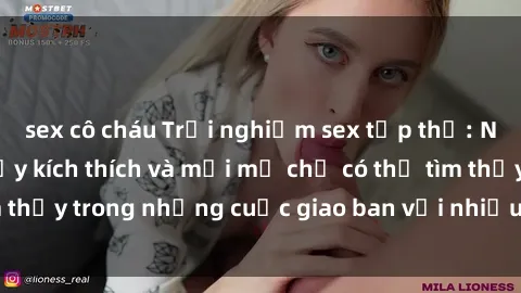 sex cô cháu Trải nghiệm sex tập thể: Những khoái cảm đầy kích thích và mới mẻ chỉ có thể tìm thấy trong những cuộc giao ban với nhiều người tham gia.