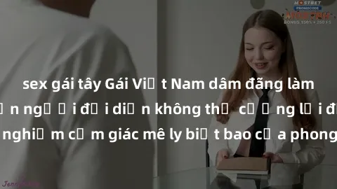sex gái tây Gái Việt Nam dâm đãng làm tình say đắm, khiến người đối diện không thể cưỡng lại được. Hãy trải nghiệm cảm giác mê ly biết bao của phong cách yêu đương đậm chất dân tộc!
