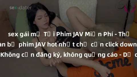sex gái mỹ Tải Phim JAV Miễn Phí - Thưởng thức hàng ngàn bộ phim JAV hot nhất chỉ cần click download. Không cần đăng ký, không quảng cáo - Dễ dàng tải về và xem online!